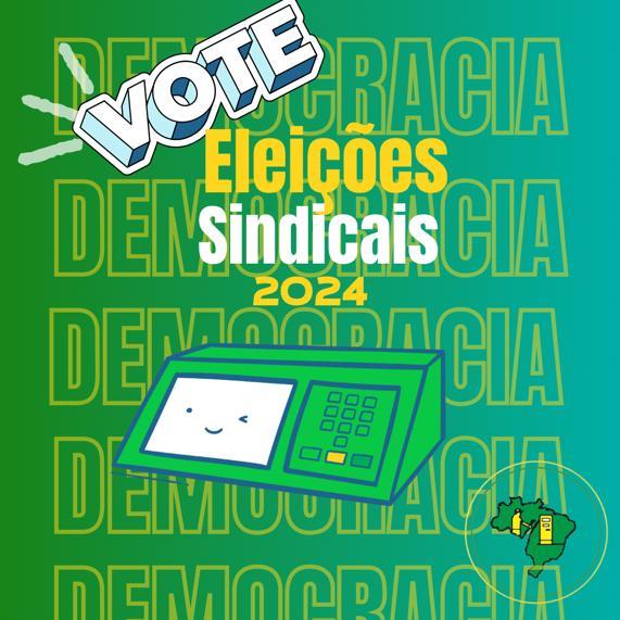 ELEIÇÕES SINDICAIS - PUBLICADO EDITAL PARA DAR INICIO AO PROCESSO ELEITORAL
