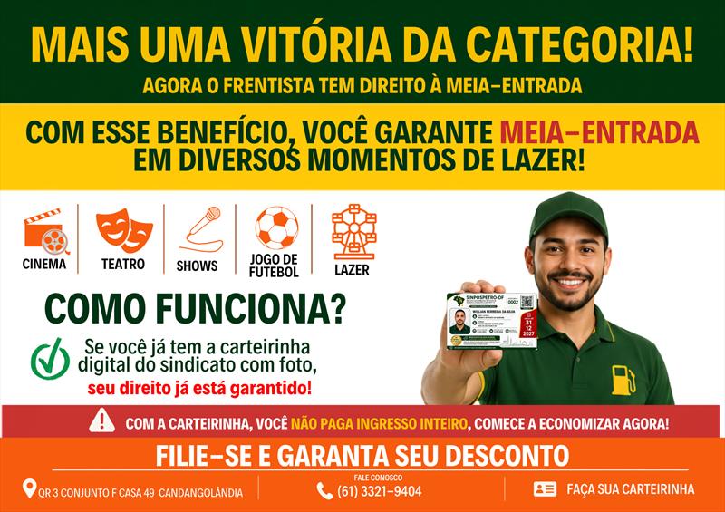 FRENTISTAS DO DISTRITO FEDERAL PASSAM A TER DIREITO À MEIA-ENTRADA EM EVENTOS DE CULTURA, LAZER E ESPORTE